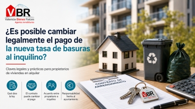 ¿Es posible cambiar legalmente el pago de la nueva tasa de basuras al inquilino?